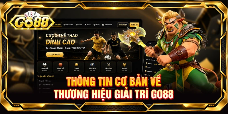 Thông tin cơ bản về thương hiệu giải trí Go88 